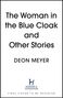 Deon Meyer: The Woman in the Blue Cloak and Other Stories, Buch