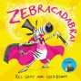 Kes Gray: Zebracadabra!, Buch