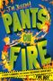 J M Joseph: Fire Boy: Pants on Fire, Buch