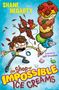 Shane Hegarty: The Shop of Impossible Ice Creams, Buch