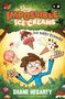 Shane Hegarty: The Shop of Impossible Ice Creams: Big Berry Robbery, Buch