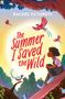 Rachel Faturoti: The Summer I Saved the Wild, Buch