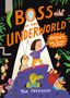 Tor Freeman: Boss of the Underworld: Shirley vs the Green Menace, Buch