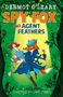 Dermot O'Leary: Spy Fox and Agent Feathers, Buch, Buch