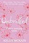 Kelly McKain: Unbridled, Buch