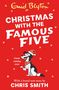 Text: „Christmas with the Famous Five“, „Cover coming soon“, „With a brand new story by Chris Smith“. Illustration: Hund mit roter Mütze.