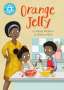 Sheryl Webster: Reading Champion: Orange Jelly, Buch