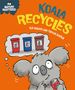 Sue Graves: Nature Matters: Koala Recycles, Buch