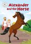 Mary Auld: Reading Champion: Alexander and the Horse, Buch