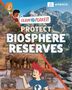 Louise Spilsbury: Team Planet!: Protect Biosphere Reserves, Buch