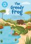 Sheryl Webster: Reading Champion: The Greedy Frog, Buch