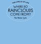 Text: "The Circle of Life. Where do rainclouds come from? The Water Cycle." Auf blauem Hintergrund.