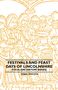 Mabel Peacock: Festivals and Feast Days of Lincolnshire (Folklore History Series), Buch