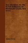 James Steen: New Aberdeen, Or, The Scotch Settlement Of Monmouth County, New Jersey, Buch