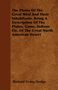 Richard Irving Dodge: The Plains Of The Great West And Their Inhabitants. Being A Description Of The Plains, Game, Indians Etc. Of The Great North American Desert, Buch