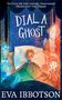 Eva Ibbotson: Dial a Ghost, Buch