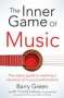 W. Timothy Gallwey: The Inner Game of Music, Buch