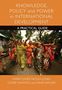 Harry Jones: Knowledge, policy and power in international development, Buch