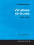 Felix Mendelssohn: Variations sérieuses Op.54 - For Solo Piano (1841), Buch