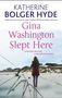 Katherine Bolger Hyde: Gina Washington Slept Here, Buch
