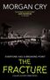 Morgan Cry: The Fracture, Buch