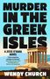 Wendy Church: Murder in the Greek Isles, Buch