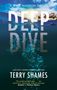 Terry Shames: Deep Dive, Buch