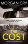 Morgan Cry: The Cost, Buch