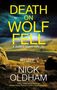 Nick Oldham: Death on Wolf Fell, Buch, Buch