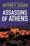 Jeffrey Siger: Assassins of Athens, Buch