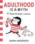 Sarah Andersen: Adulthood is a Myth, Buch