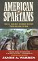 James A. Warren: American Spartans, Buch
