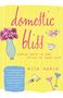 Rita Konig: Domestic Bliss, Buch