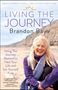 Brandon Bays: Living the Journey, Buch