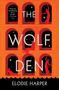 Elodie Harper: The Wolf Den, Buch