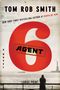 Tom Rob Smith: Agent 6, Buch