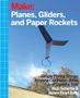 Rick Schertle: Planes, Gliders and Paper Rockets, Buch