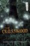 Gabrielle Prendergast: The Crosswood, Buch