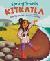 "Springtime in Kitkatla", von Kim Spencer, illustriert von Karlene Harvey. Mädchen winkt am Meeresufer in bunter Kleidung., Buch