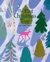 Ovila Fontaine: The First Christmas Tree, Buch, Buch
