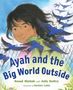 Text: "Ayah and the Big World Outside". Illustration eines Mädchens umgeben von blauen Vögeln., Buch