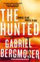 Gabriel Bergmoser: The Hunted, Buch