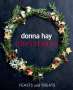 Donna Hay: Donna Hay Christmas Feasts and Treats, Buch