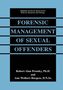 Ann Wolbert Burgess: Forensic Management of Sexual Offenders, Buch