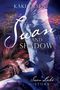 Kathryn Olsen: Swan and Shadow, Buch