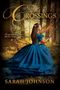 Sarah Johnson: Crossings, Buch