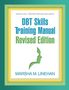Marsha M. Linehan: DBT Skills Training Manual, Revised Edition, Buch, Buch