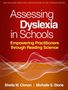 Michelle S. Storie: Assessing Dyslexia in Schools, Buch, Buch