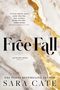 Sara Cate: Free Fall, Buch