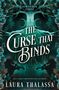 Laura Thalassa: The Curse That Binds, Buch